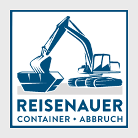 Reisenauer Containerdienst und Abbrucharbeiten